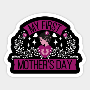 My first mother's day 2023 | Mother's Day Gift Ideas Sticker